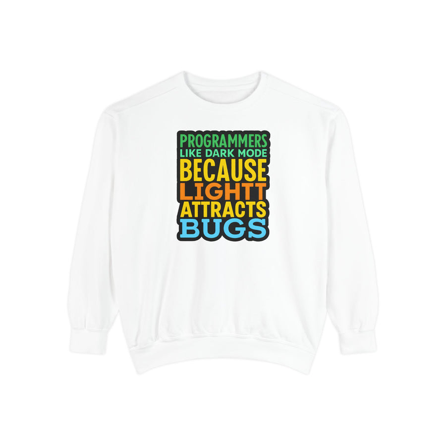Programmers Like Dark Mode Sweatshirt