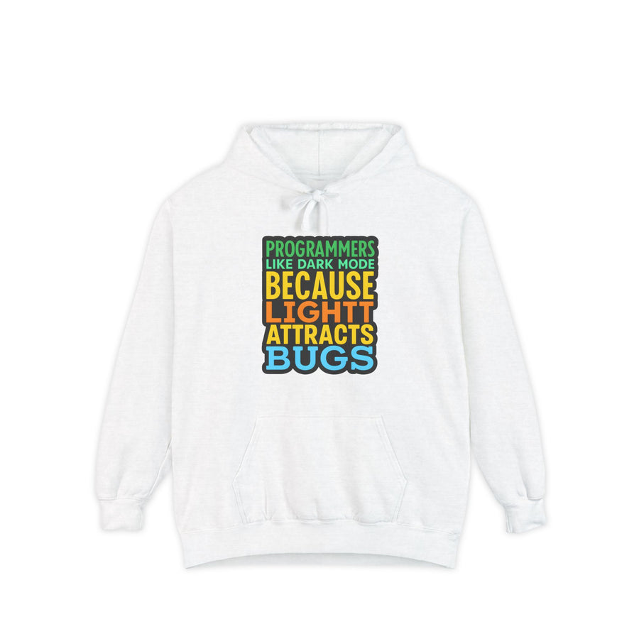Because Light Attracts Bugs Funny Coder Sweatshirt