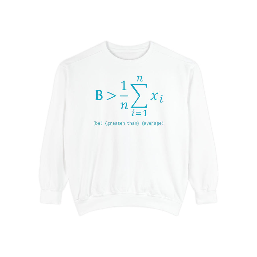 Math Geek Sweatshirt for Nerds and Math Lovers