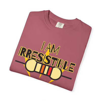 I Am Irresistible Graphic Tee Shirt
