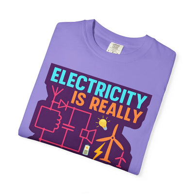 "Electricity Is Really Just Organized Lightning" Graphic Tee