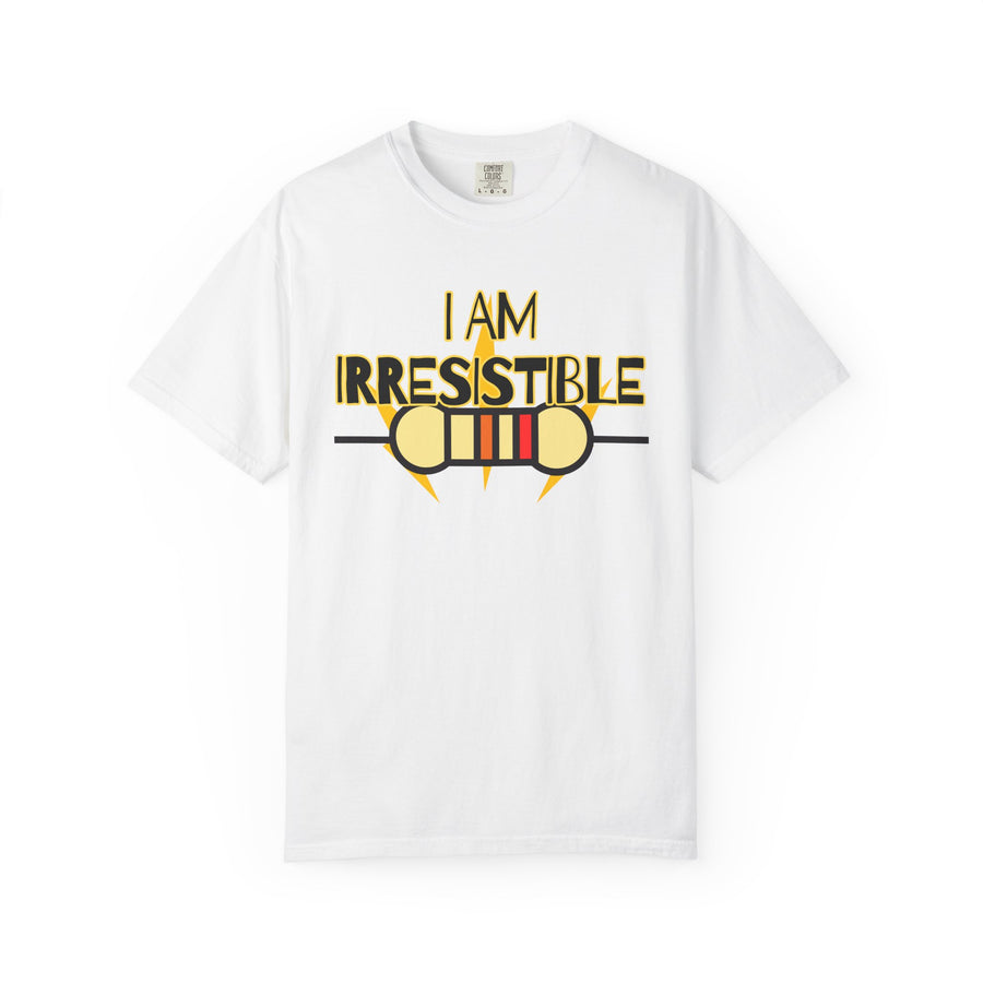 I Am Irresistible Graphic Tee Shirt