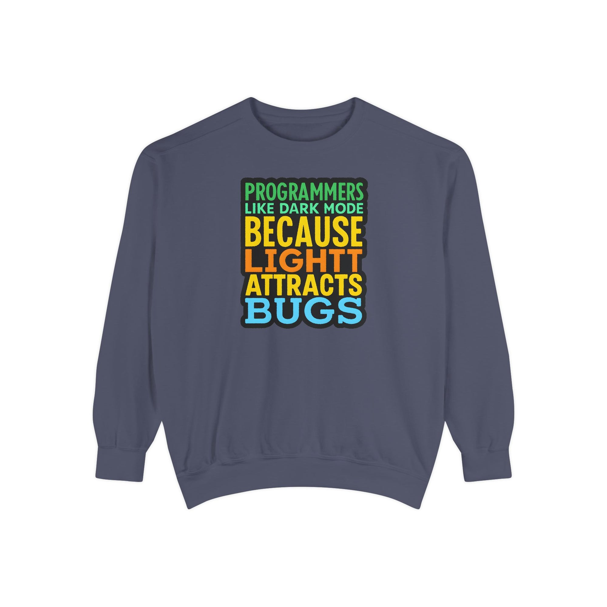 Programmers Like Dark Mode Sweatshirt