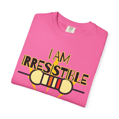 I Am Irresistible Graphic Tee Shirt