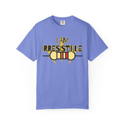I Am Irresistible Graphic Tee Shirt
